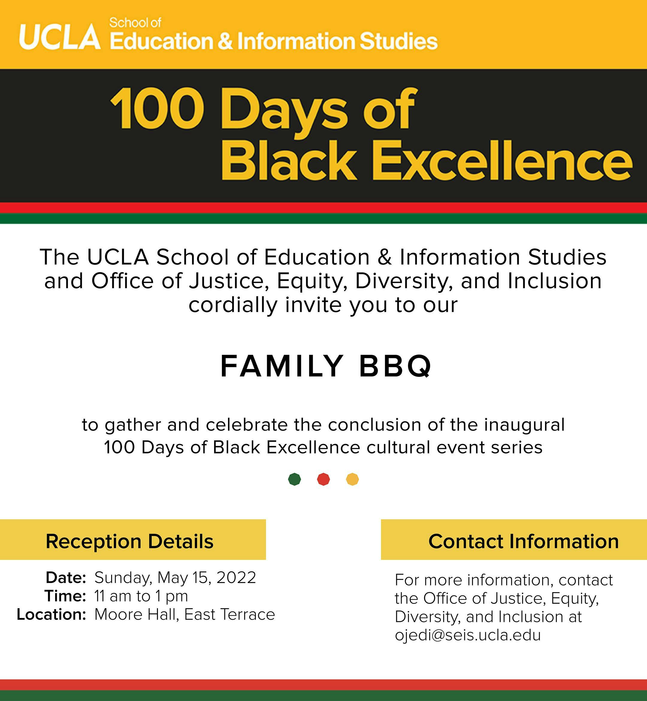 100 Days of Black Excellence Family BBQ on Sunday, May 15, 2022 at 11am on the Moore Hall East Terrace