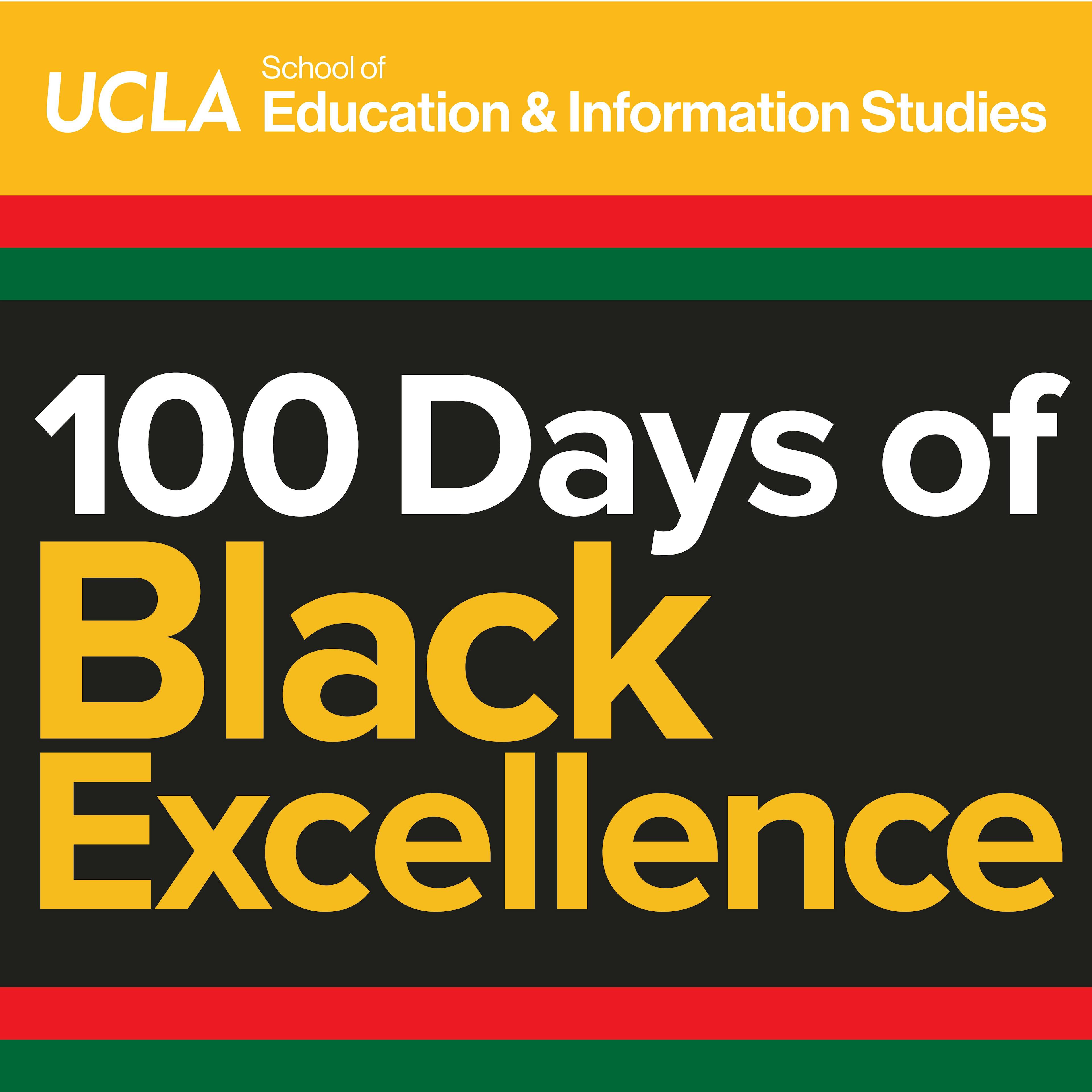 100 Days of Black Excellence