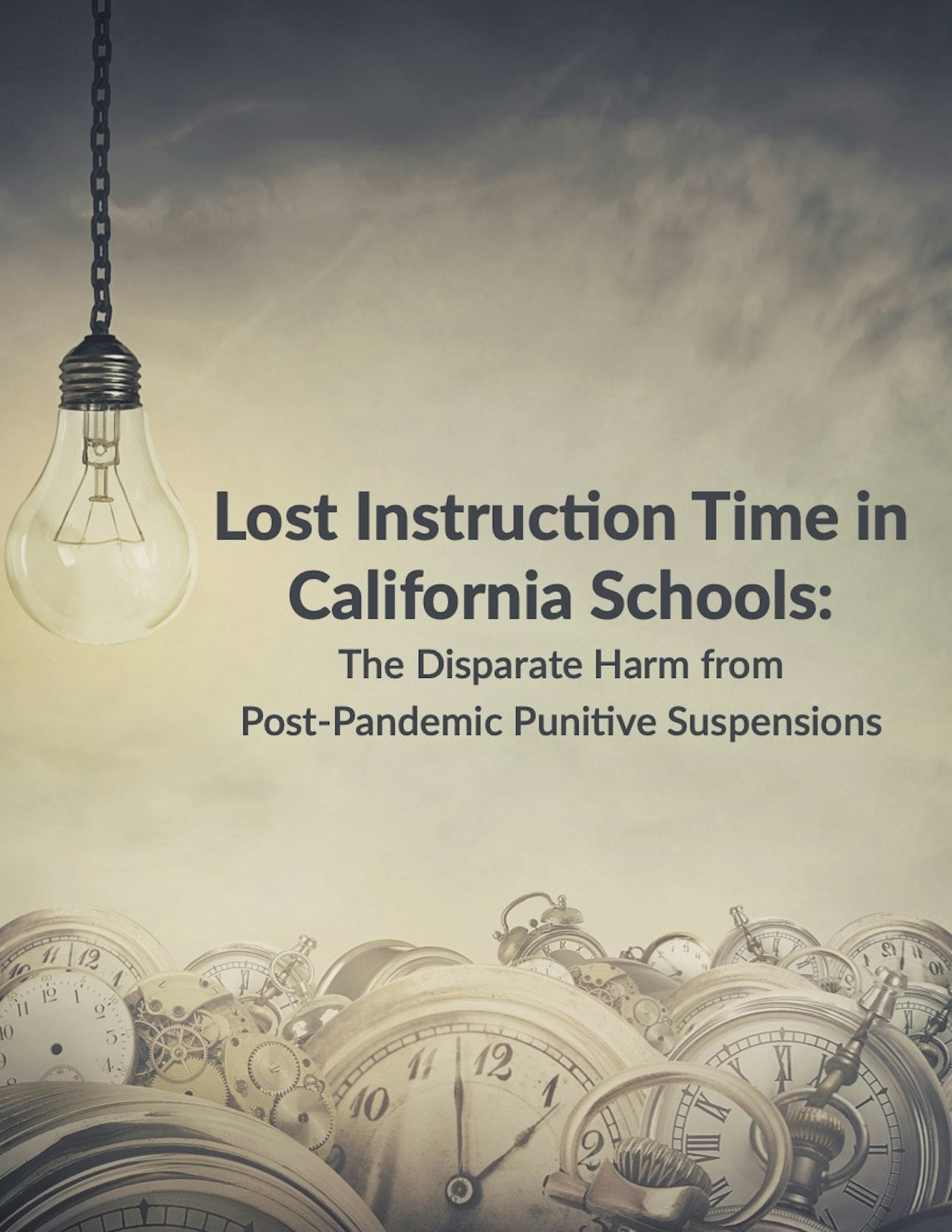 Lost Instruction Time in CA Schools Report cover